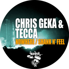 Chris Geka & Tecca - Shank N' Feel (Original Mix)