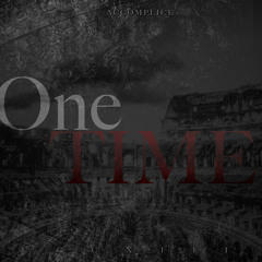 ACCOMPLICE - One Time (Prod. ACMPLCE)