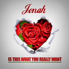 QuietManSam & Jonah  "Is This What You Really Want"