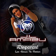 La Heroína De Mis Textos - Disparen! Las Rimas No Matan - J.L Amazu