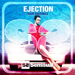Ivan Hermez - Ejection (Original Mix)