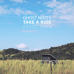 Ghost Notes - Take a Ride (April 2014)