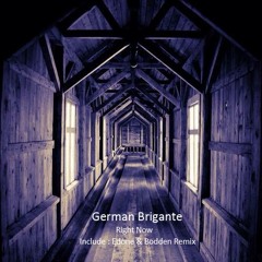 German Brigante - Right Now (EdOne & Bodden Remix) [SHIS MUSIC]