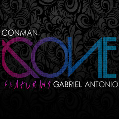 Conman Featuring Gabriel Antonio - Gone