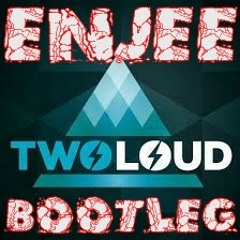 TST & Twoloud-Drop It Like This (ENJEE Boootleg)