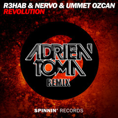 R3hab, Nervo & Ummet Ozcan - Revolution (Adrien Toma Remix)