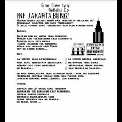 Error Crew - Ini Jakarta Bung