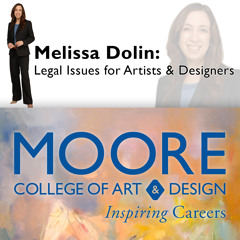 Melissa Dolin // Legal Issues for Artists & Designers