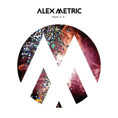 Alex Metric "Galaxy"