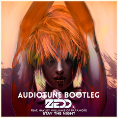 Zedd - Stay The Night (Audiotune Bootleg)[FREE DOWNLOAD]