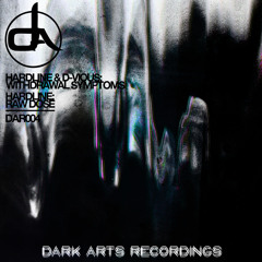 Hardline - Raw Dose OUT NOW DARK ARTS RECORDINGS 05/05/2014