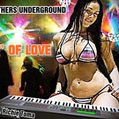 12'' OF LOVE     The Brothers Underground feat. RichieToma