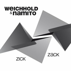 Weichhold & Namito - Zick