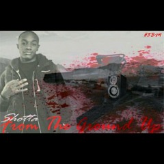 Shotta x Fuck Around Ft. Yung Goon