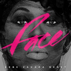 BeBe Zahara Benet - FACE  (DJ JALIL Z - WTF REMIX)