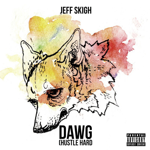 Dawg (Hustle Hard)