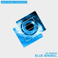 Blue Minimal (Original Mix) [Mash Minimal Records] OUT NOW