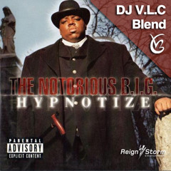 The Notorious B.I.G- Hypnotize (DJ V.L.C Blend)