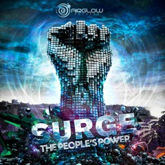 Surge - The People's Power [OUT NOW @ Airglow Records ]
