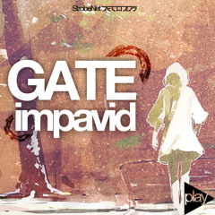 Gate - Impavid [Strobe Records]
