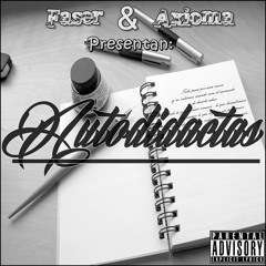 Autodidactas - Faser Ads & Axioma Ads