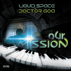 Liquid Space & Doctor Goa - End Game