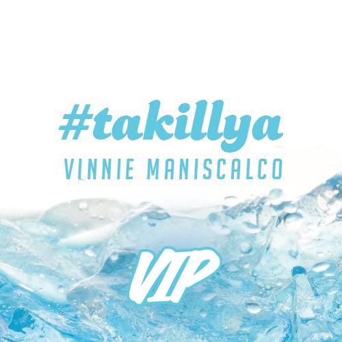 TaKillya (VIP) ***FREE DOWNLOAD***