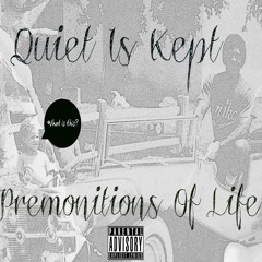 Premonitions of Life (Prod by Orchestrated Sounds)