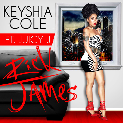 Keyshia Cole - Rick James Ft. Juicy J by keyshiacoleofficial