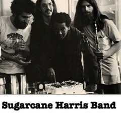 Sugarcane Harris Band Live at El - Monte Legion Hall