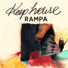 Rampa - Keep House (Keinemusik KM022)