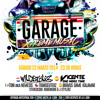 GARAGE XTREME MUSIC. Sábado 22 de Marzo de 2014. SALA GROOVE.