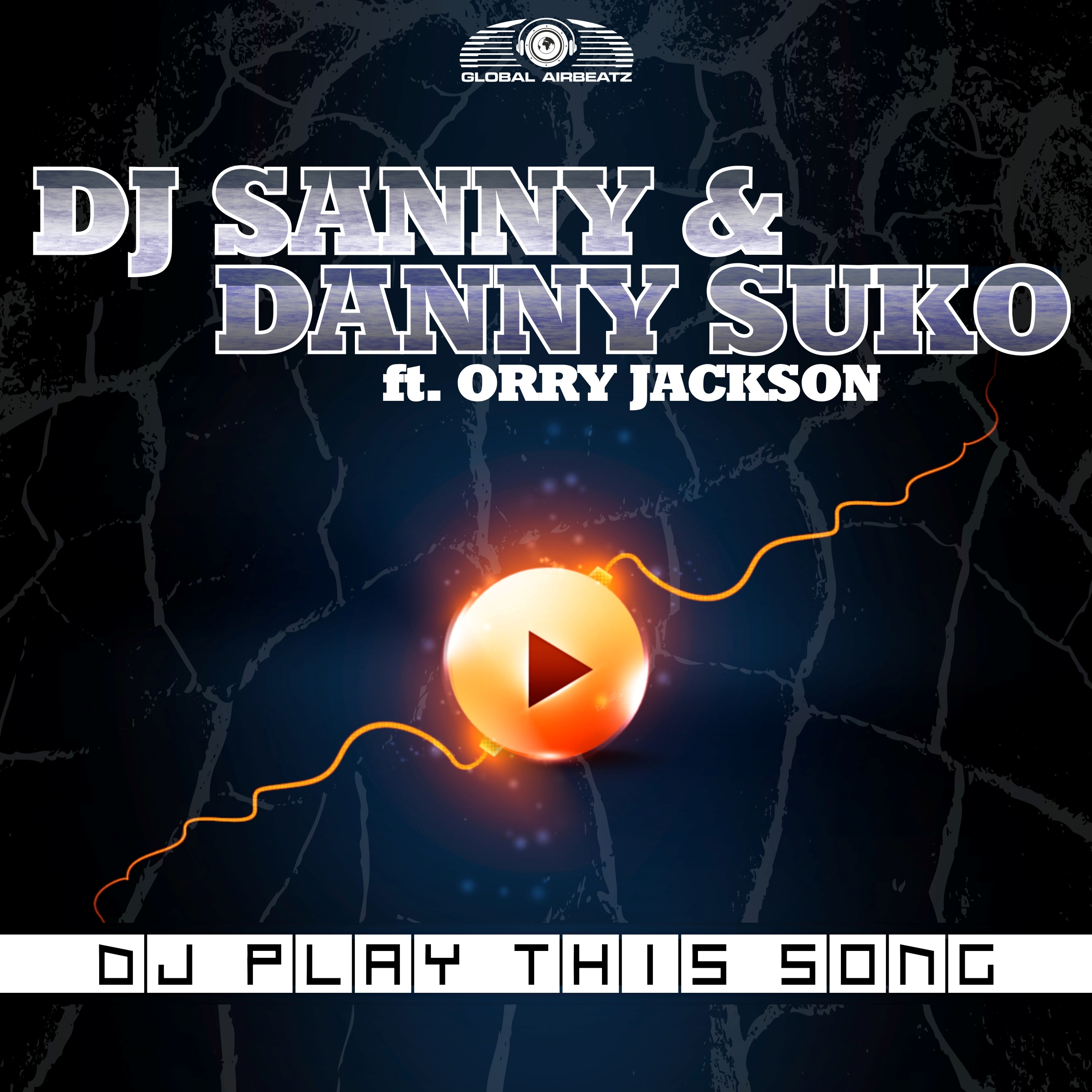 DJ Sanny & Danny Suko Feat. Orry Jackson - DJ Play this Song (Phillerz Remix)