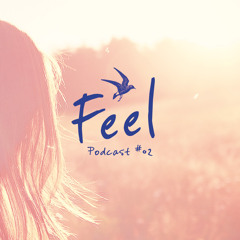 Feel Podcast #2 - Kollektiv Ost