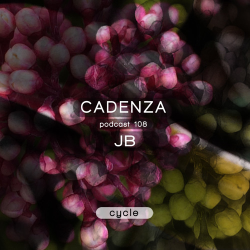Cadenza Podcast | 108 - JB (Cycle)
