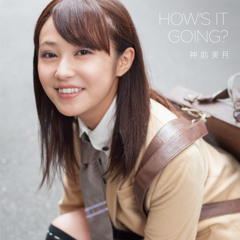 神前美月 - HOW'S IT GOING? (Hercelot Remix) [preview]