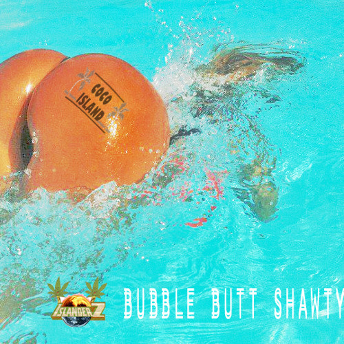 Bubble butt free