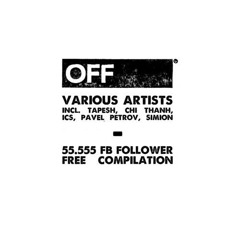 55.555 FB Follower EP (Inc. Tapesh, Simion, Chi Thanh...)- Free Download EP