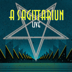 A Sagittariun LIVE (Demonstration Set)