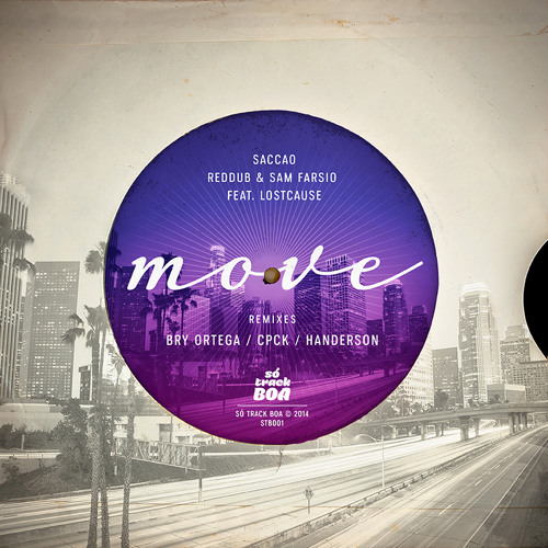 [STB001] Saccao, Reddub & Sam Farsio Feat. Lostcause - Move (Handerson Remix)