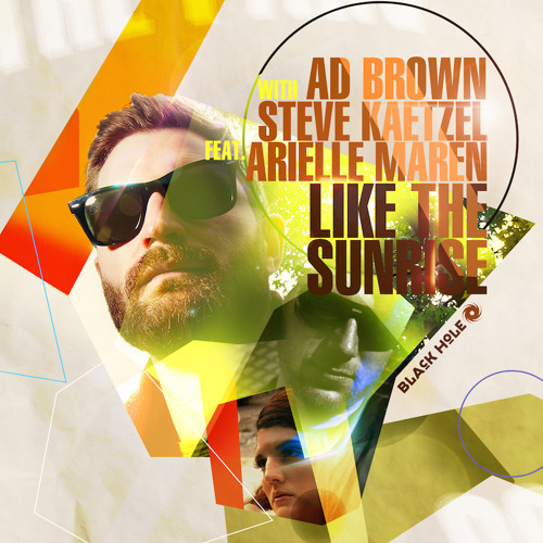 TEASER Steve Kaetzel & Ad Brown ft. Arielle Maren - Like the Sunrise (Pedro Del Mar & Hoyaa Remix)