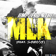 MLK (Feat. Sammy Yi) [Prod. by B-RAD]