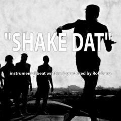 Shake Dat (South African Type Beat) | For Untagged See Description