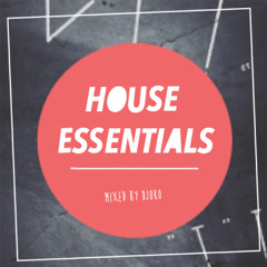 DJOKO - House Essentials Mix - 03/19/14