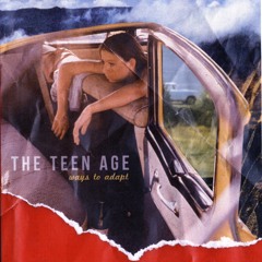 The Teen Age - Stop