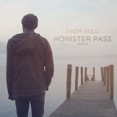 From Gold (Honister Pass Remix)