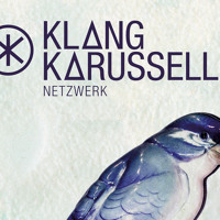 Klangkarussell - Netzwerk