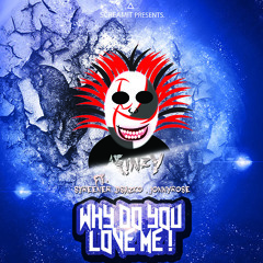 F!NZY feat. Jonny Rose - Why do you love me