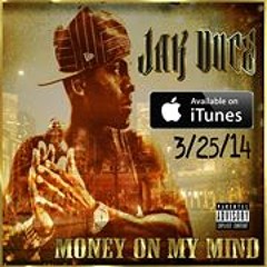MONEY ON MY MIND 031014
