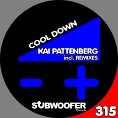 Kai Pattenberg_-_Cool Down (Zoltan Katona (Kato) down a remix) (unmastered) [Subwoofer Records]